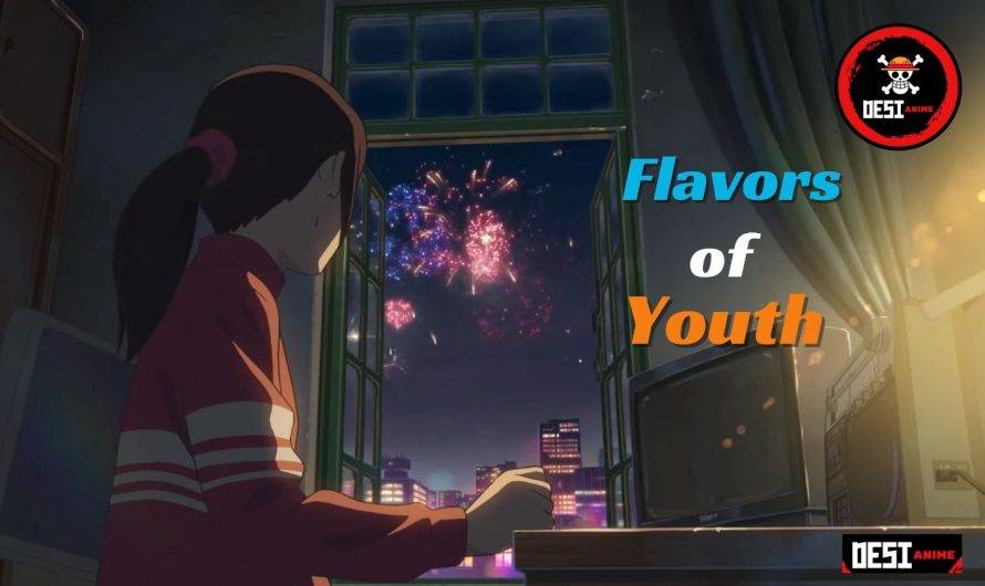 Flavors of Youth Movie Hindi Subbed