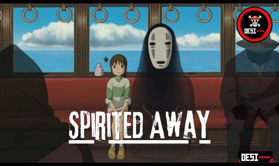 Spirited Away (2001) Hindi Dubbed & Subbed