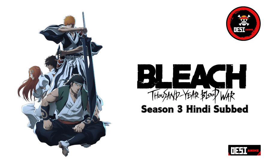 Bleach: Thousand-Year Blood War S3 Hindi Subbed [14]